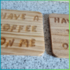 HAND-ENGRAVING WITH EPOXY RESIN COLOUR AND VARNISH - COASTER WOOD - PACK OF 4 (HAVE A COFFEE OR TEA ON ME)